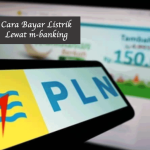 Cara Bayar Listrik Lewat m-banking