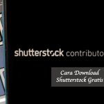 Cara Download Shutterstock Gratis