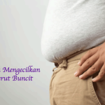 Cara Mengecilkan Perut Buncit
