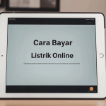 Cara Bayar Listrik Online