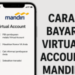 Cara Bayar Virtual Account Mandiri 