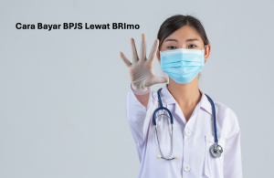 Cara Bayar BPJS Kesehatan Lewat BRImo