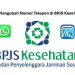 Mengubah Nomor Telepon di BPJS Kesehatan